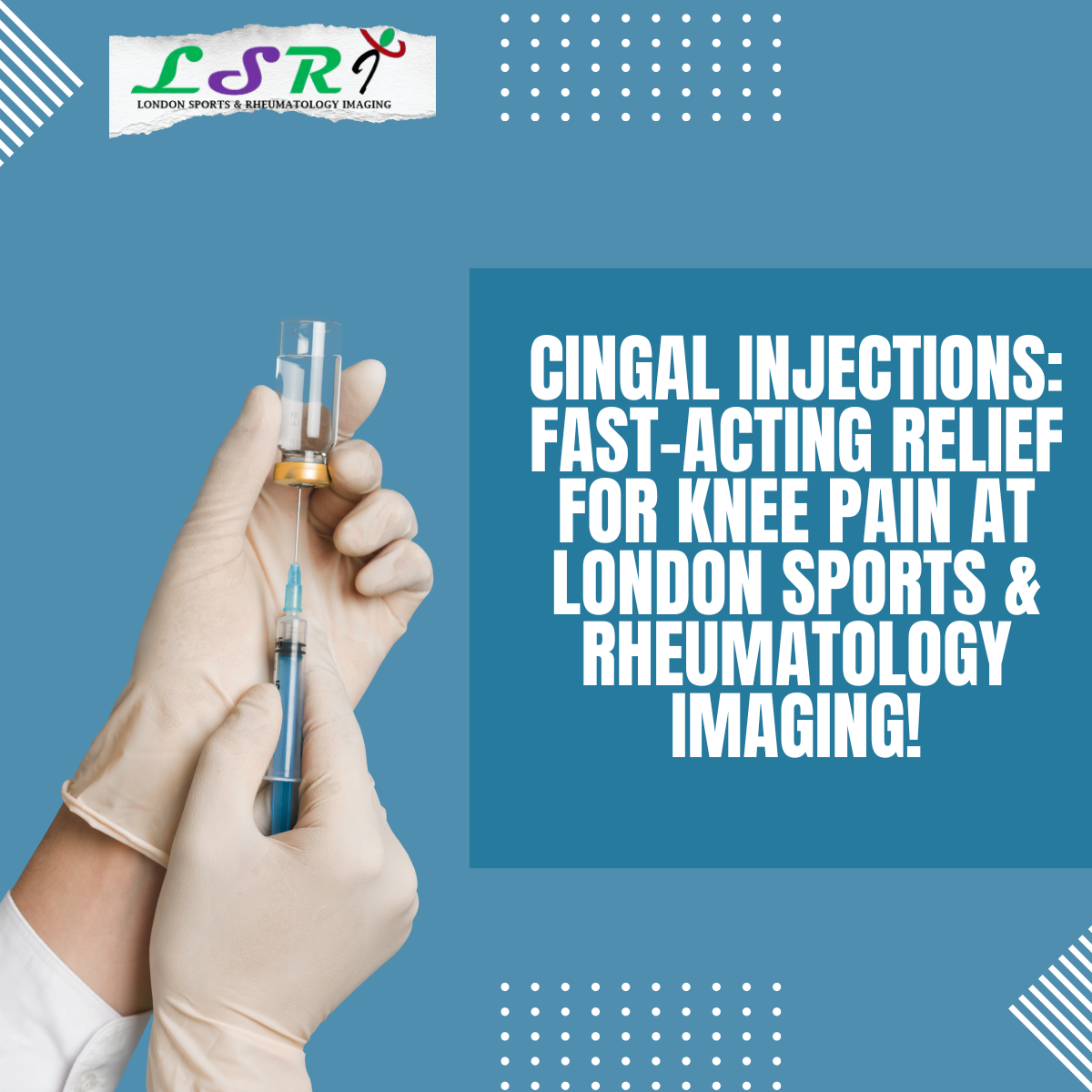 Cingal Injections: Fast-Acting Relief for Knee Pain at London Sports & Rheumatology Imaging!