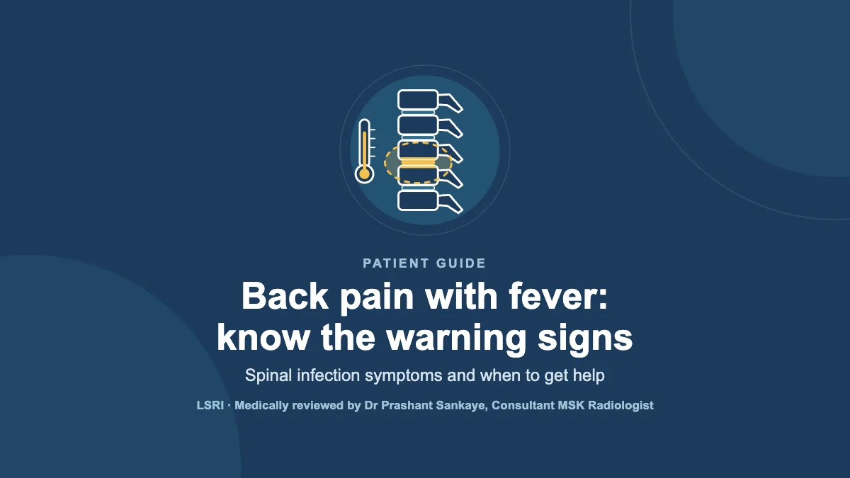 Back Pain With a Fever: Spinal Infection and Why It Is Often Diagnosed Late