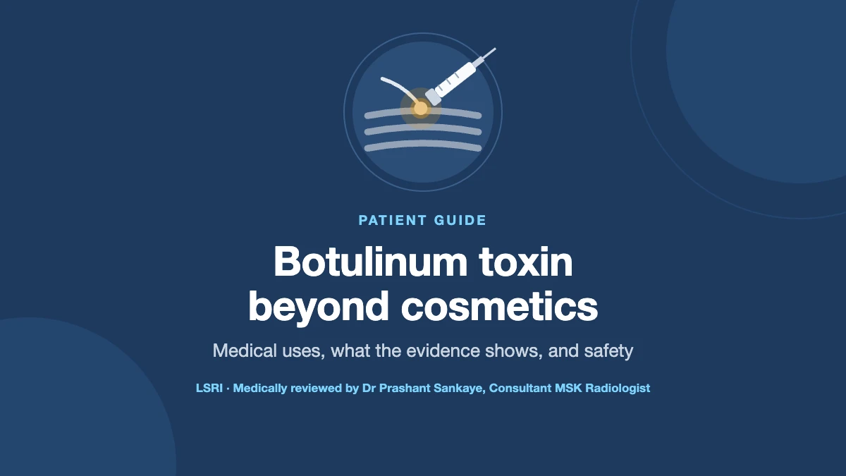 Botulinum Toxin Beyond Cosmetics: Medical Uses, Evidence and Safety