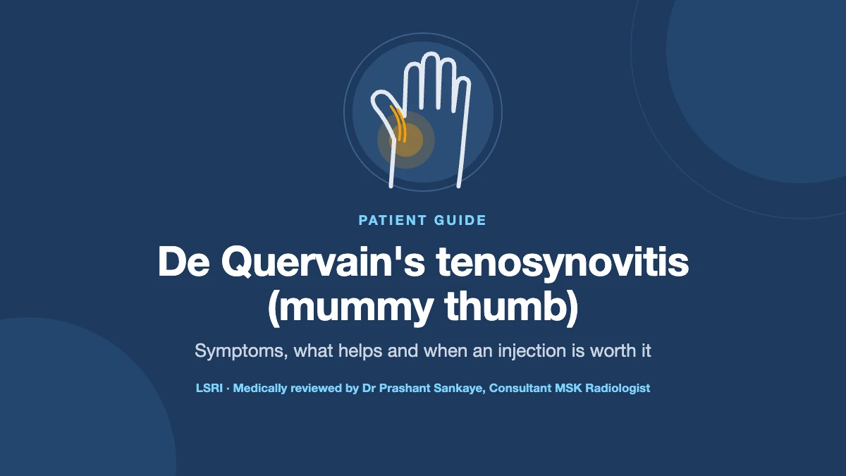 De Quervain’s Tenosynovitis (Mummy Thumb): Symptoms, Treatment and When an Injection Helps